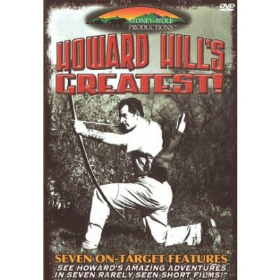 Howard Hill&#39;s Greatest Archery Feats