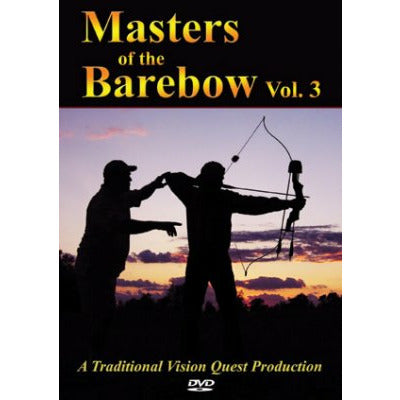 Masters of The Barebow Volume 3